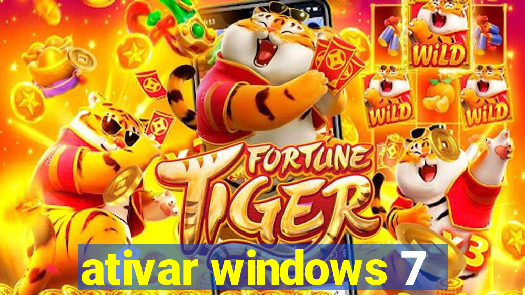 ativar windows 7